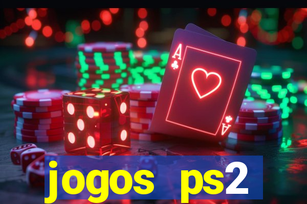 jogos ps2 traduzidos pt br